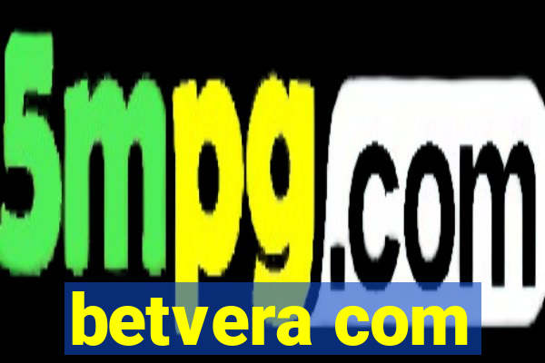 betvera com